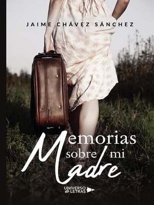 cover image of Memorias sobre mi Madre